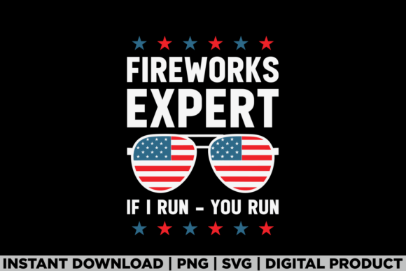 4th of July Fireworks Expert American: T-Shirt Designs & Graphics