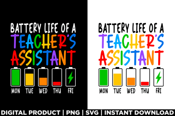 Battery Life of Teachers Assistant: A Versatile T-Shirt Design
