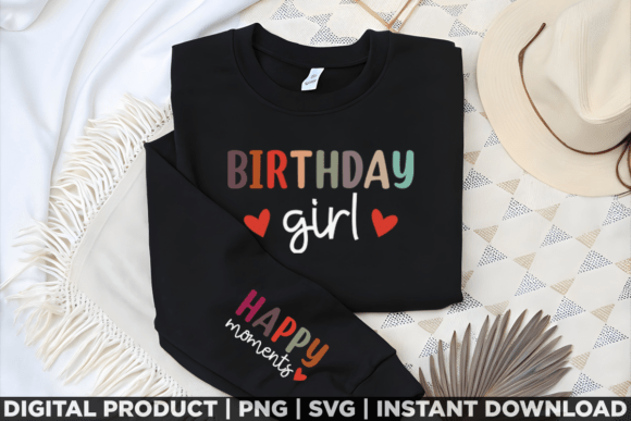 Birthday Girl Happy Moments: A Must-Have for T-Shirt Designs and Graphics