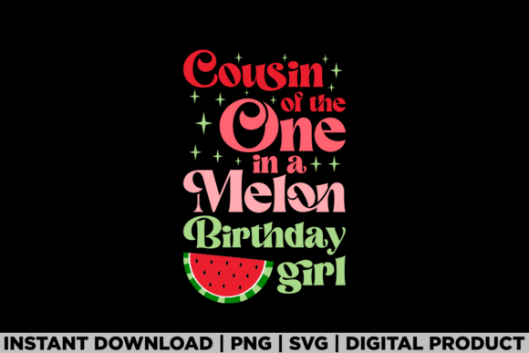Cousin of the One in Melon: A Birthday Delight