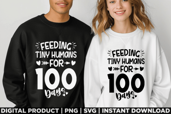 Feeding Tiny Humans 100 Days: A Versatile T-Shirt Design