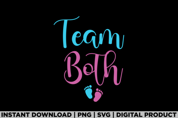 Funny Gender Reveal Team Both Baby Party