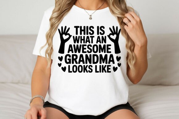 Grandma Loving and Humorous T-Shirt Graphics