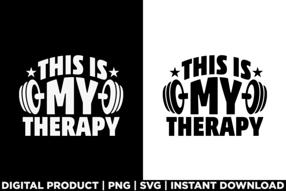 Gym Workout Motivational My Theraphy: A T-Shirt Design Gem